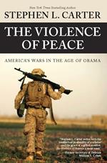 The Violence of Peace