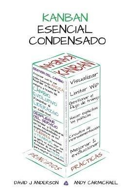 Kanban Esencial Condensado - David J Anderson,Andy Carmichael - cover