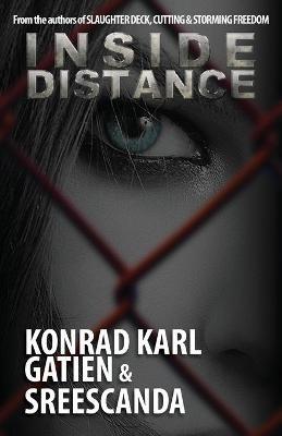 Inside Distance - Konrad Karl Gatien,Sreescanda - cover