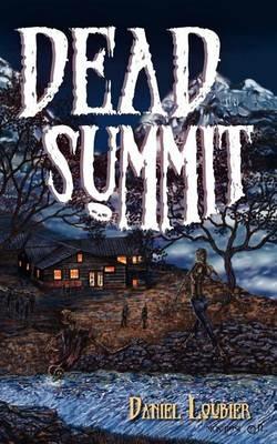 Dead Summit - Daniel Loubier - cover