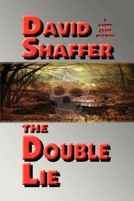 The Double Lie - David Shaffer - cover