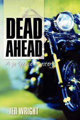 Dead Ahead - Jen Wright - cover