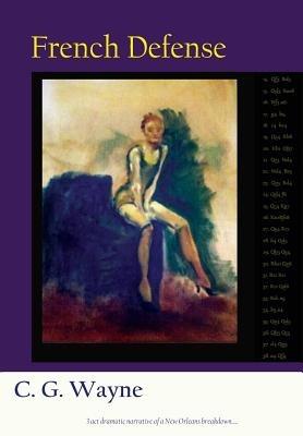 French Defense - Clifford Gordon Wayne - cover
