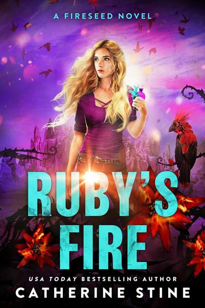 Ruby's Fire - Catherine Stine - ebook