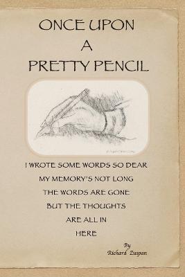 Once Upon A Pretty Pencil - Richard Zuspan,Ginger Lovellette - cover
