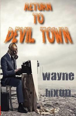 Return to Devil Town (Vampires in Devil Town Book Three) - Wayne Hixon - cover