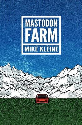 Mastodon Farm - Mike Kleine - cover