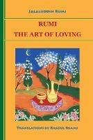 Rumi: The Art of Loving - Jalaluddin Rumi - cover
