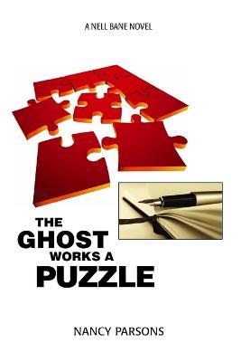 The Ghost Works a Puzzle - Nancy Parsons - cover