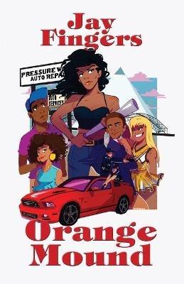 Orange Mound - Jay Fingers - cover