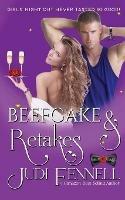 Beefcake & Retakes - Judi Fennell - cover
