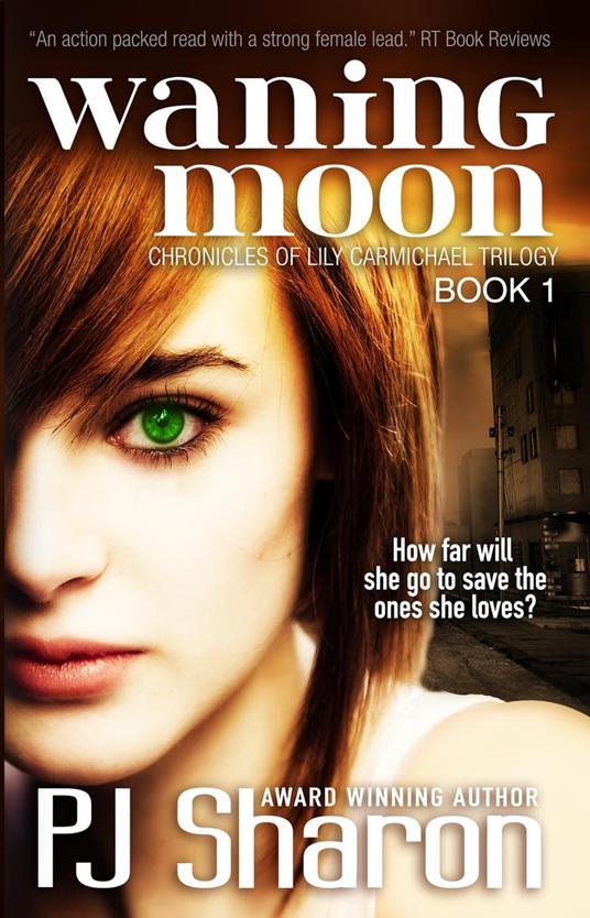 Waning Moon - PJ Sharon - ebook