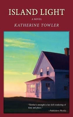 Island Light - Katherine Towler - cover