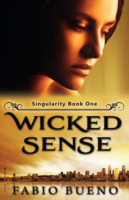 Wicked Sense - Fabio Bueno - ebook