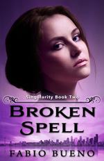 Broken Spell