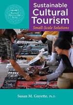 Sustainable Cultural Tourism: Small-Scale Solutions