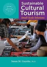Sustainable Cultural Tourism: Small-Scale Solutions