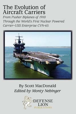The Evolution of Aircraft Carriers - Scott MacDonald - cover