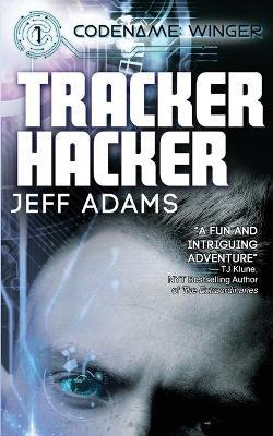Tracker Hacker - Jeff Adams - cover