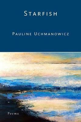 Starfish - Pauline Uchmanowicz - cover