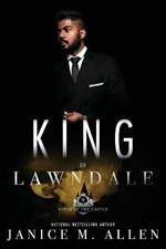 King of Lawndale: (Kings of the Castle Book 9)