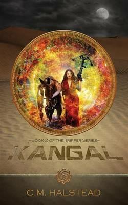 Kangal: Book Two of The Tripper Series - C M Halstead - cover