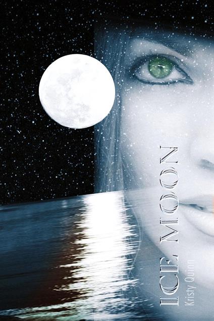 Ice Moon - Kristy Quinn - ebook