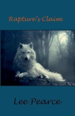 Rapture's Claim - Lee Pearce - cover