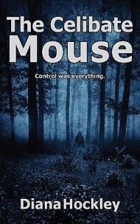The Celibate Mouse - Diana Hockley - cover