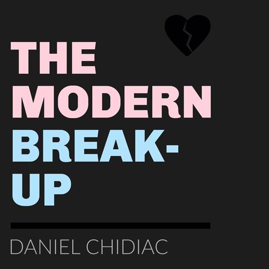 Modern Break-Up, The