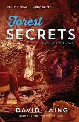 Forest Secrets: Book #3 in the 'Forest' Series - David Laing - cover