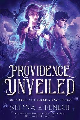 Providence Unveiled - Selina A Fenech - cover