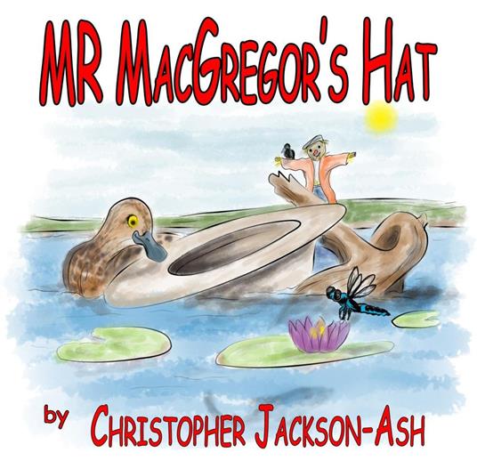 Mr MacGregor's Hat - Christopher Jackson-Ash - ebook