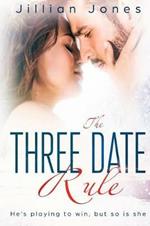 The Three Date Rule: He's playing to win, but so is she