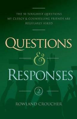 Questions and Responses: Volume 2 - Rowland Croucher - cover