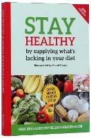 Stay Healthy by supplying what's missing in your diet (10th Edition) - David Coory - cover
