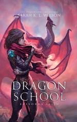 Dragon School: Episodes 16 - 20