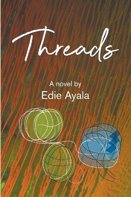 Threads - Edie Ayala - cover