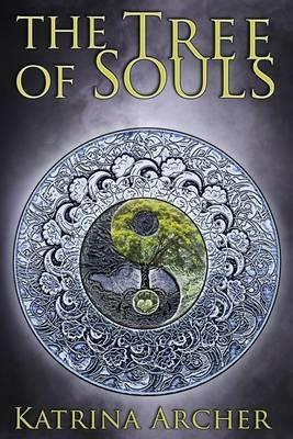 The Tree of Souls - Katrina Archer - cover