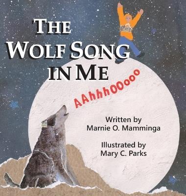The Wolf Song in Me - Marnie O Mamminga - cover