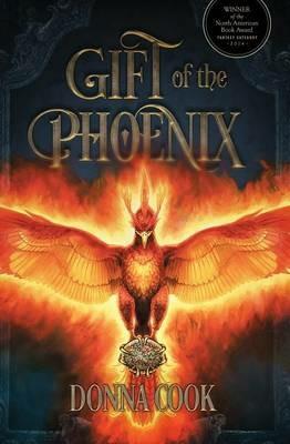 Gift of the Phoenix - Donna Cook - cover