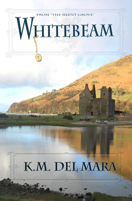 Whitebeam - K.M. del Mara - ebook