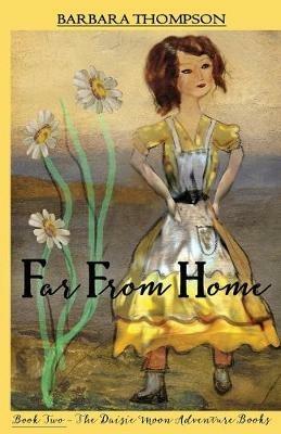 Far From Home - Barbara G Thompson - cover