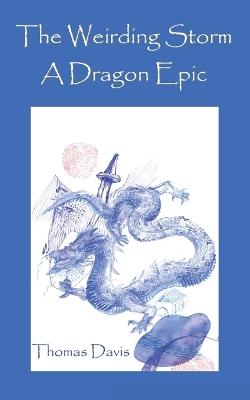 The Weirding Storm - Thomas Davis - cover