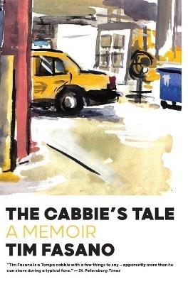 The Cabbie's Tale - Tim Fasano - cover