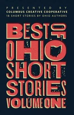 Best of Ohio Short Stories: Volume 1 - cover