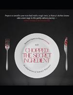 Chopped: The Secret Ingredient: A Modern Adaptation of Seneca's Thyestes