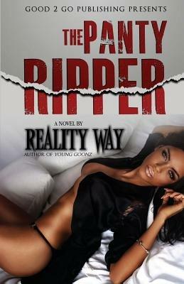 The Panty Ripper - Reality Way,Silk - cover