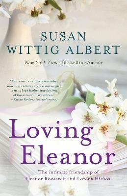 Loving Eleanor - Susan Wittig Albert - cover