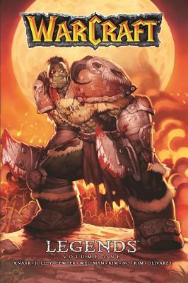 Warcraft Legends Vol. 1 - Richard A. Knaak,Dan Jolley - cover